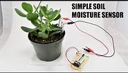 Simple Soil Moisture Sensor Circuit | Science Project