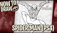 How to Draw SPIDER-MAN (2018 PS4 Video Game) | Narrated Easy Step-by-Step Tutorial