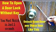 How to open a door without a key | Door lock opening tricks | Without Key door lock open
