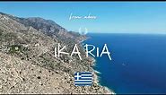 IKARIA: The Blue Zone of Greece
