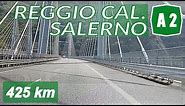 A2 Autostrada del Mediterraneo | REGGIO CALABRIA - SALERNO | feat. Sicilian Driver SR