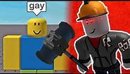 ROBLOX MODERATORS When You Say GAY