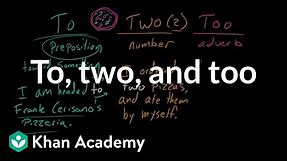 To, two, and too | Frequently confused words | Usage | Grammar