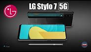 LG Stylo 7 5G (2022) Introduction!!!