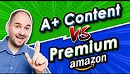 What's the Difference Between A+ Content and Premium A+ Content - Amazon EBC Design Tutorial
