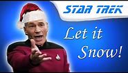 Captain Picard sings "Let it Snow!"