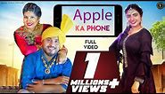 Apple Ka Phone | Anu Kadyan | Bunty Panchal, Anney Bee | New Haryanvi Songs Haryanavi 2020 | RMF