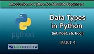 Lesson 4- Basic Data Types in Python (int, float, str, bool)