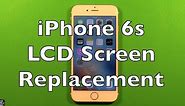 iPhone 6s Screen Replacement Repair How To Change