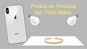 Comment faire des photos de PRODUITS sur FOND BLANC avec un SMARTPHONE ? - Astuces et Reflex Photo