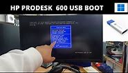 How To Get Into USB Legacy Boot On HP Prodesk 600 G1 SFF