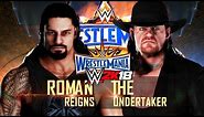 WWE 2K18 - Roman Reigns vs The Undertaker Wrestlemania 33! ( Rematch)