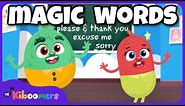 Magic Words Song - The Kiboomers Please and Thank You Songs for Preschoolers - Good Manners