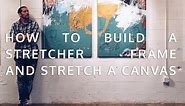 How to Build a Canvas Stretcher Frame and Stretch a Canvas. Easy!