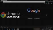 Google Chrome: Enable Dark / Night Mode (All Sites)