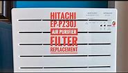 HITACHI AIR PURIFIER EP-PZ30J ✅ FILTER INSTALLATION - English Version - 🇺🇸
