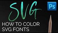 How To Color SVG Fonts