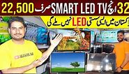 32 inch Smart LED TV Only Rs 22500 with 1 year warranty