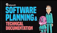 Software Planning and Technical Documentation