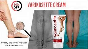 Varikosette Cream for legs-2019 || Cyprus, Greece