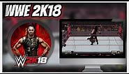 WWE 2K18 On Windows | For PC/Laptop | HOW TO INSTALL | 2023 Gameplay