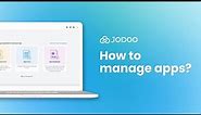 How to manage apps？
