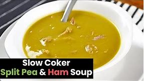 Slow Cooker Split Pea and Ham Soup