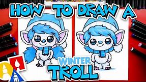 How To Draw A Winter Troll