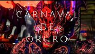 Carnaval de Oruro 2020 - Cinematic Folklore