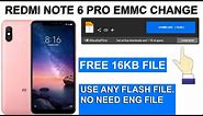 redmi note 6 pro emmc change & No Need Eng File | Just Flash Latest Version MIUI 12.0.1.0