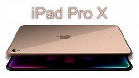 Introducing iPad Pro X - "Colours" - Apple ( 2018 Concept )