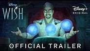 WISH - Official Trailer (2023) Walt Disney Studios