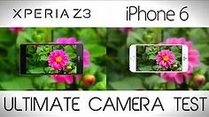 Sony Xperia Z3 vs iPhone 6 - Camera Comparison Test