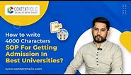 How to Write 4000 Characters SOP | Writing Tips & Guide to craft an Effective Statement of Purpose