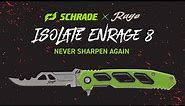 The Isolate Enrage 8 is the sharpest hunting Knife of 2023 | Schrade x Rage | Never Sharpen Again