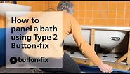 How to fit a bath panel - easy & quick when using Button-fix