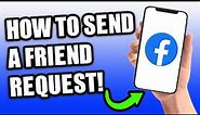 How To Send A Friend Request on Facebook (2023)