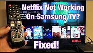Netflix App on Samsung Smart TV Not Working? Finally Fixed!