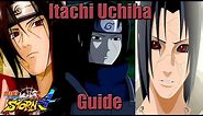 Itachi Uchiha Character Guide | 3 Infinites & Great Team Character - Naruto Storm 4