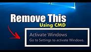 Remove Activate Windows Watermark using CMD in 1 Second