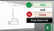How to Add Tick and Cross symbols into Drop Down List | Drop Down List with symbols