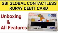 SBI Global Contactless Rupay Debit Card Unboxing and All Features