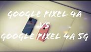 Google Pixel 4a vs Google Pixel 4a 5G - Side by side comparison