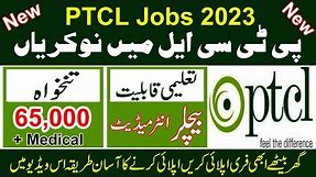 PTCL Jobs 2023 Online Apply || Latest PTCL Jobs 2023 || PTCL Jobs 2023 for Fresh Graduates