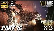 Resident Evil 8 VILLAGE Xbox Series X 4K HDR 60fps RTX Walkthrough Gameplay part #16