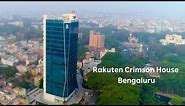 Rakuten Crimson House Bengaluru - Virtual Tour