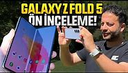 Ne değişti? - Samsung Galaxy Z Fold 5 ön inceleme!