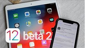 iOS 12 Beta 2: What's New?