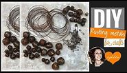 DIY | How to Rust Metals for Crafts | Rusting Metals | faythchik777's DIY by Design