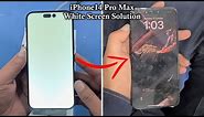 14 Pro Max White Screen Solution | How To solve iPhone 14 Pro Max White Screen Problem